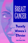 Click to order Breast Cancer - Twenty Women's Stories